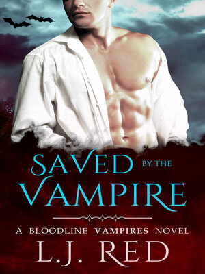 cover image of Saved by the Vampire